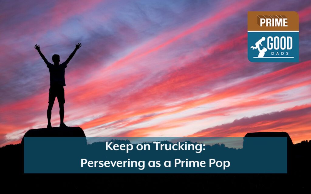Keep on Trucking: Persevering as a Prime Pop
