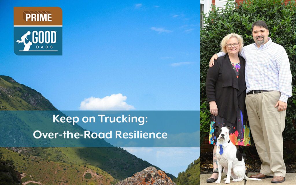 Keep on Trucking: Over-the-Road Resilience. James Novalis with wife Melony and family dog